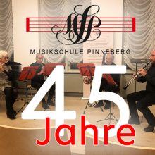 45-jähriges Jubiläum der Musikschule Pinneberg